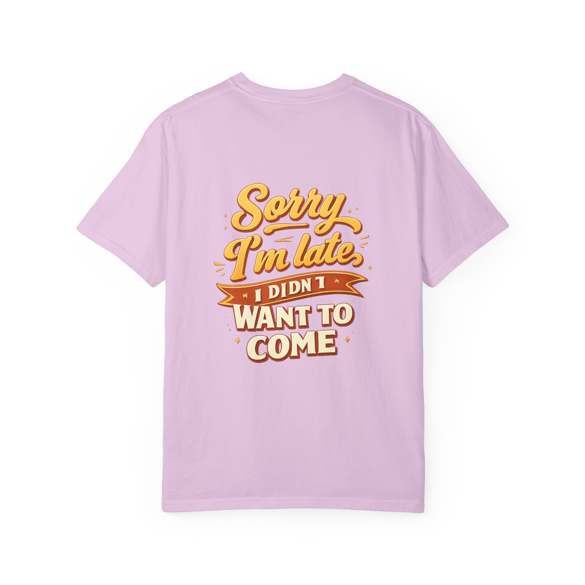 Sorry I’m late T‑Shirt Graphic Tee