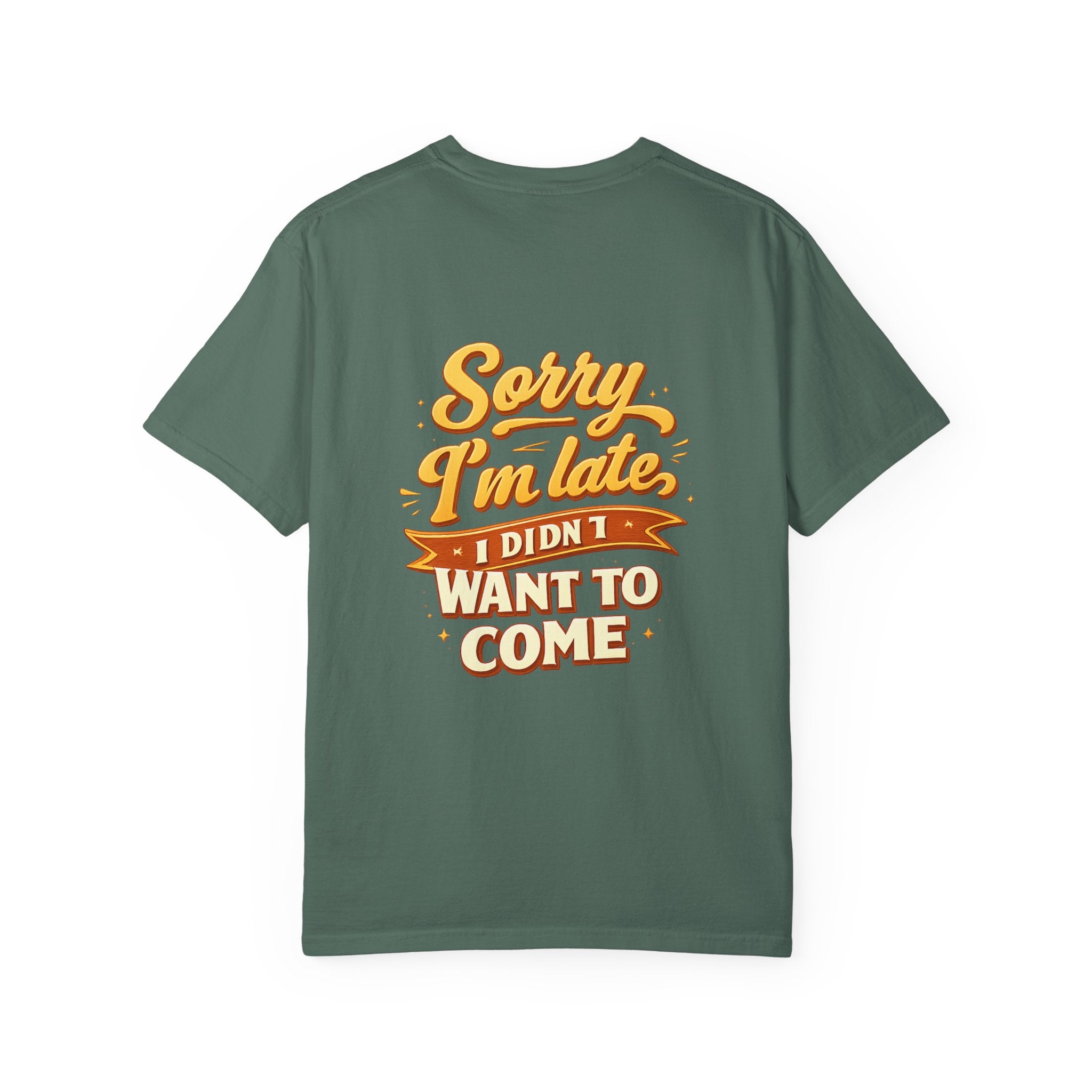 Sorry I’m late T‑Shirt Graphic Tee