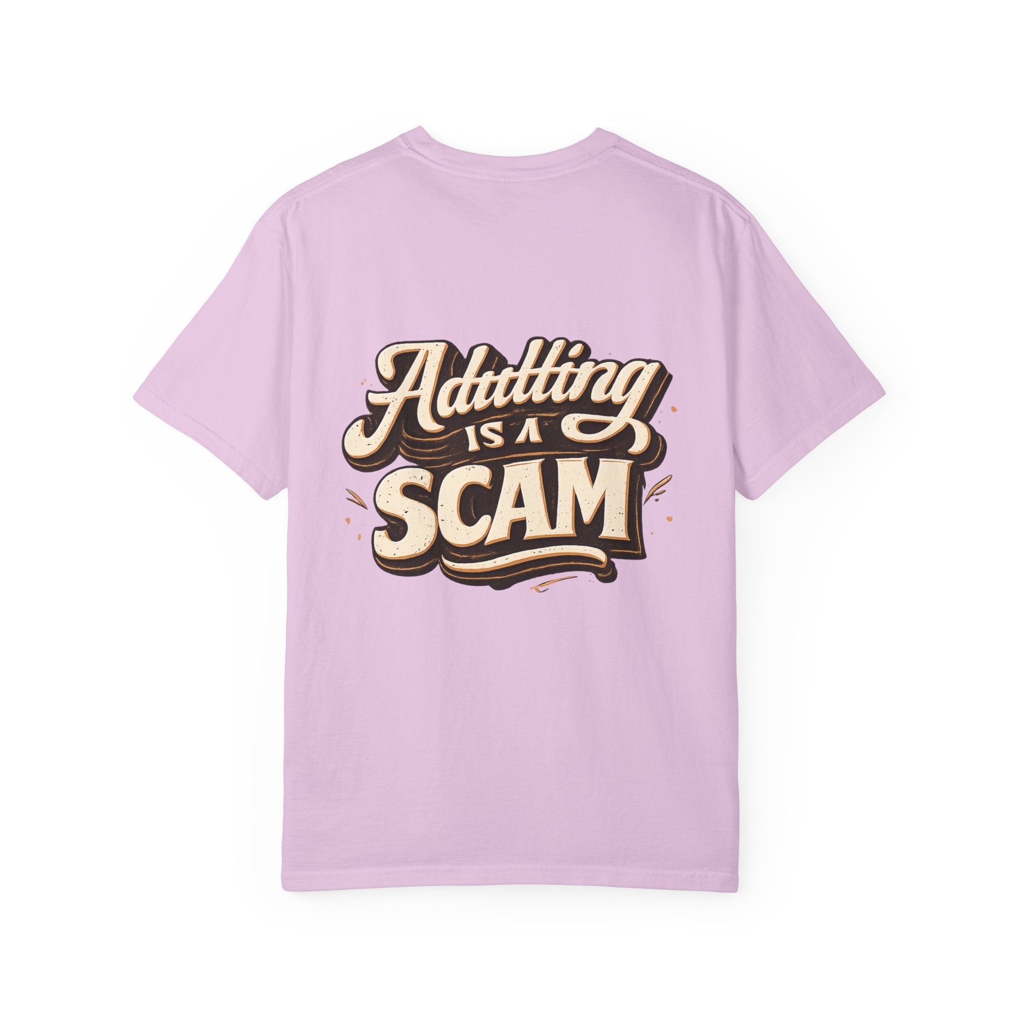 Adulting is a Scam T‑Shirt- Graphic Tee