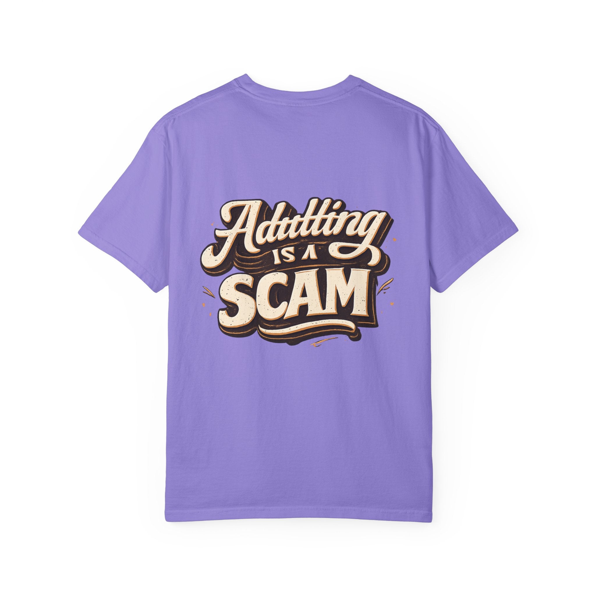 Adulting is a Scam T‑Shirt- Graphic Tee
