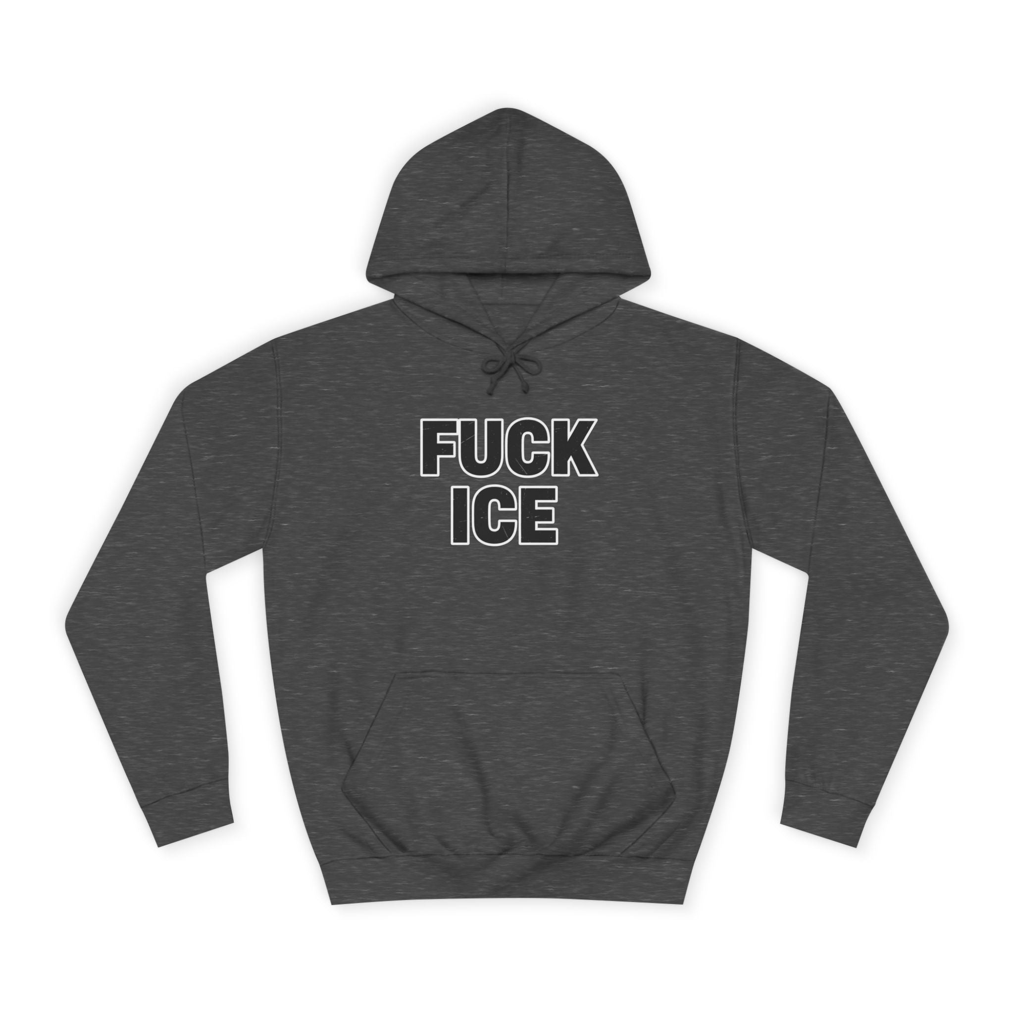 Hoodie — "F*** ICE" Bold Protest Pullover