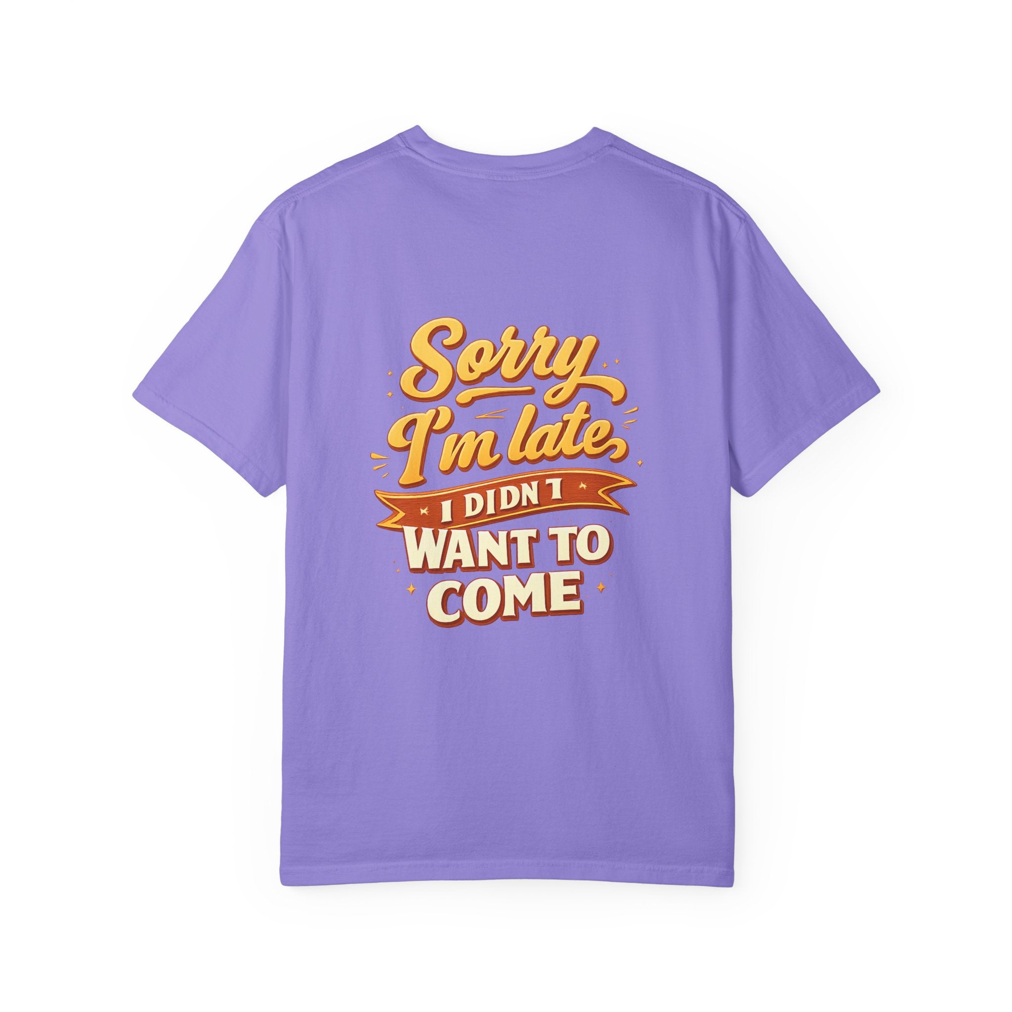 Sorry I’m late T‑Shirt Graphic Tee